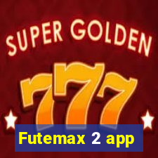 Futemax 2 app